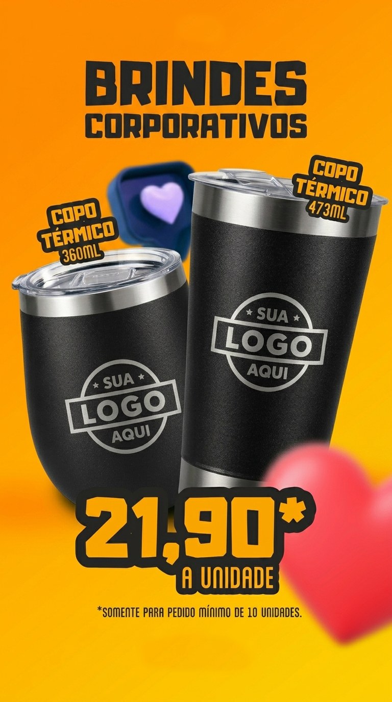 Brindes corporativos DJD: copo térmico 360 ml e 473 ml a partir de R$ 21,90 a unidade, pedido mínimo de 10 unidades.